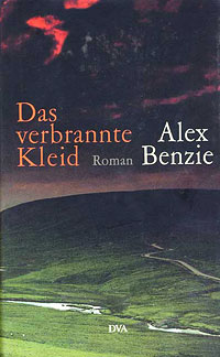 Buchcover Alex Benzie - Das verbrannte Kleid